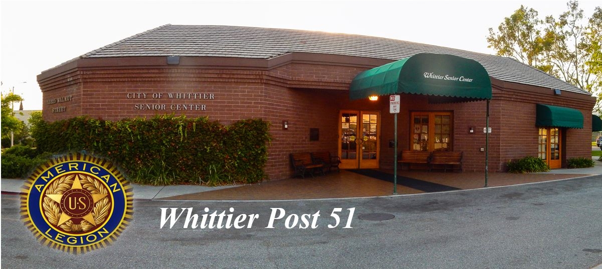 Post 51 Whittier, California