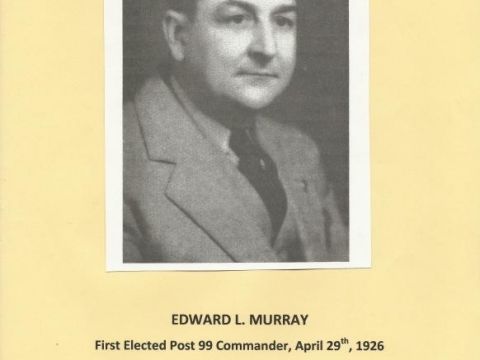 EDWARD L. MURRARY, Commander Post 99